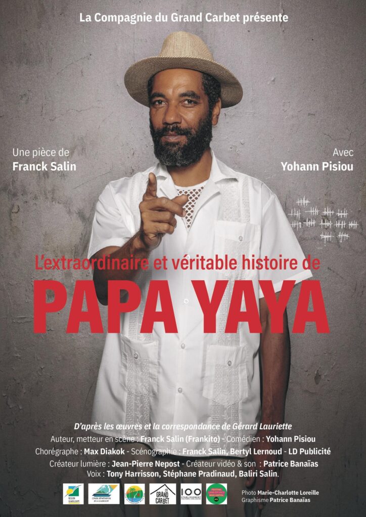 L’extraordinaire et véritable histoire de PAPA YAYA